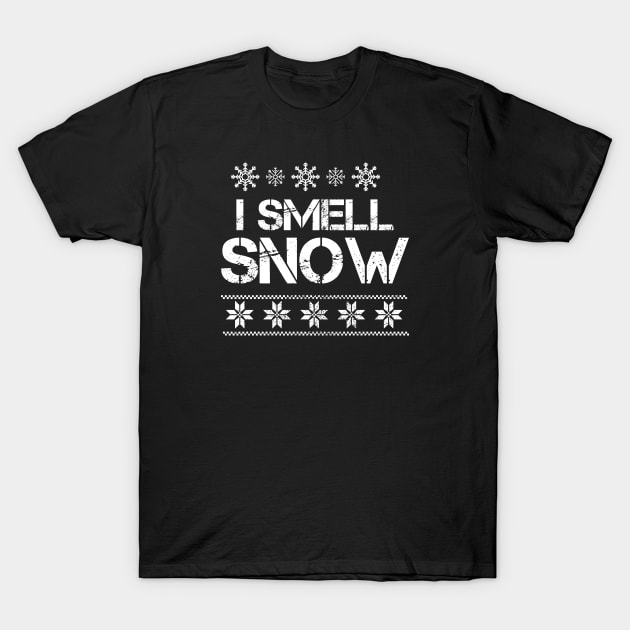 I smell snow - winter holidays T-Shirt by Clawmarks